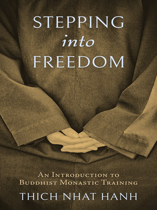 Title details for Stepping into Freedom by Thich Nhat Hanh - Available